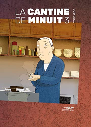 La cantine de minuit, Tome 3 - Sélection