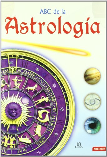 Abc de la Astrología (Poderes Ocultos) Abc de la Astrología (Poderes Ocultos)