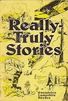 Really Truly Stories #4/9 B000AMX226 Book Cover