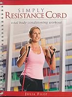Simply Resistance Cord: total body conditioning workout 1741859387 Book Cover