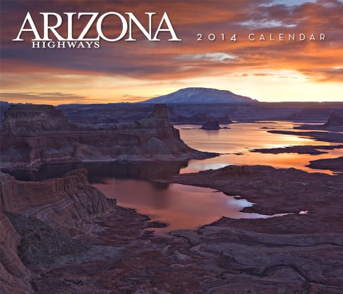 Arizona Highways 2014 Scenic Wall Calendar Calendar – Wall Calendar, July 12, 2013