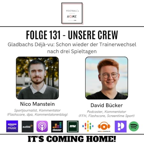 #131 - Gladbachs D&eacute;j&agrave;-vu: Schon wieder der Trainerwechsel nach drei Spieltagen