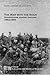 The War with the Sioux: Norwegians against Indians 1862-1863