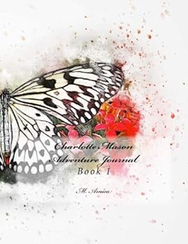 Charlotte Mason Adventure Journal : Book 1