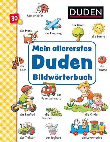 Télécharger Duden 30+: Mein allererstes Duden-Bildwörterbuch: ab 30 Monaten Francais PDF