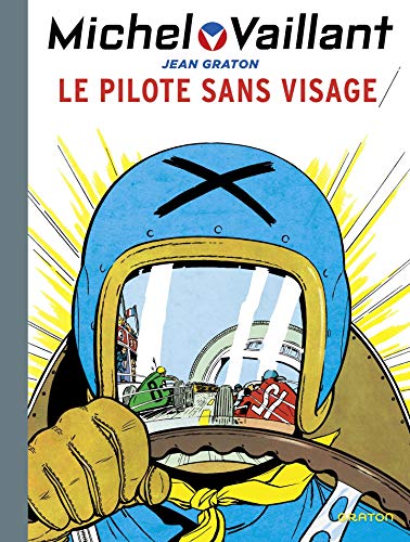 Télécharger Michel Vaillant - tome 2 - Michel Vaillant 2 (rééd. Dupuis) Pilote sans visage (Le) livre En ligne