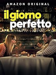 Il giorno perfetto
