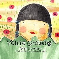 You're Growing! 1632913879 Book Cover