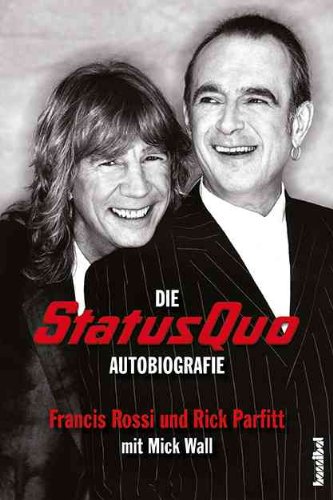 Die Status Quo Autobiografie (German Edition)