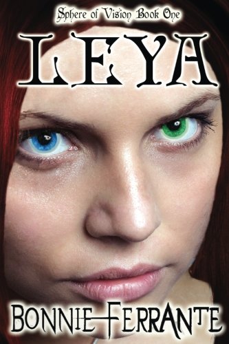 Leya: Sphere of Vision Book One