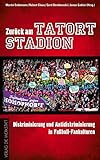 Zurück am Tatort Stadion: Diskriminierung und Antidiskriminierung in Fußball-Fankulturen