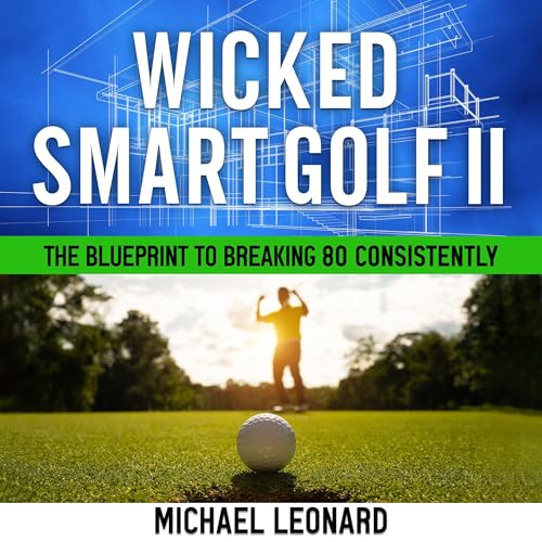 Wicked Smart Golf II by Michael Leonard episode artwork