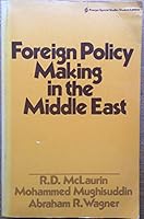 Foreign Policy Making in the Middle East 0275650103 Book Cover