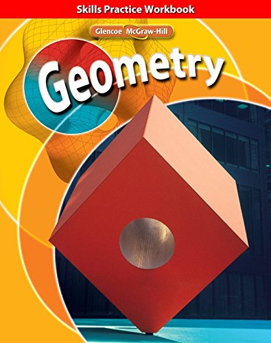 Geometry, Skills Practice Workbook (MERRILL GEOMETRY)