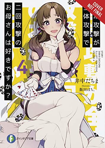 Do You Love Your Mom And Her Two-Hit Multi-Target Attacks?, Vol. 4 (Light Novel) (Do You Love Your Mom And Her Two-Hit Multi-Target Attacks? (Light Novel), 4) #TOP6
