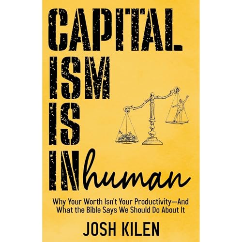Capitalism is Inhuman Audiolibro Por Josh Kilen arte de portada