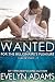 Wanted (For the Billionaires Pleasure: Luke & Claire Book 4)