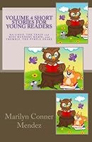 VOLUME 4 Short Stories for Young Readers: Ha-Choo, the Train, and Tremble, the Purple Snake 1519459866 Book Cover