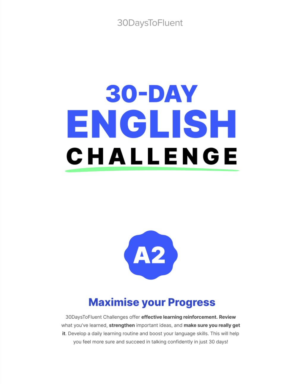 30 Day English Challenge - A2: The 30-Day Program for Busy Learners to Improve English Grammar, Vocabulary, and Confidence