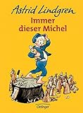 Immer dieser Michel - Astrid Lindgren