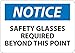 National Marker N18P "Notice, Safety Glasses Required Beyond This Point" Sign, PS Vinyl, 7" x 10"