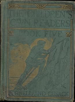 The Children's Own Readers: Book Three