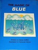 The Magic of Blue 1568440294 Book Cover