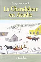 La Chandeleur en Acadie 2349722759 Book Cover
