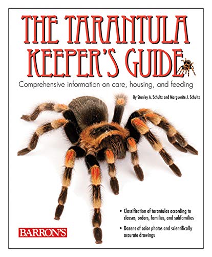  The Tarantula Keeper's Guide: Comprehensive Information on Care, Housing, and Feeding (English Editi Francais PDF