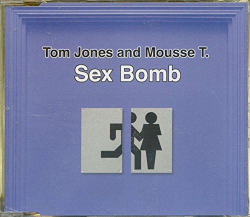 Sexbomb [Audio CD] Jones, Tom and Mousse T