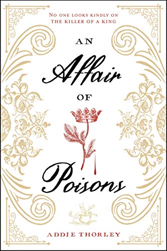 An Affair Of Poisons #TOP1