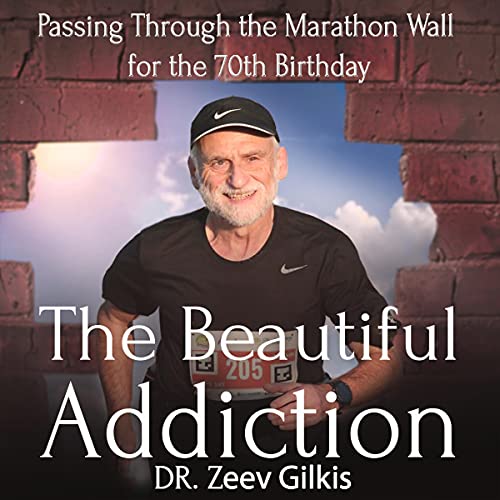 The Beautiful Addiction by Dr. Zeev Gilkis episode artwork