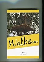 Walk In Light 0692459642 Book Cover