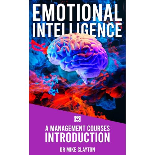 Emotional Intelligence by Mike Clayton episode artwork