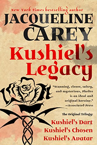 Kushielâ€™s Legacy: (Kushiel's Dart, Kushiel's Chosen, Kushiel's Avatar) (Kushiel's Legacy: Phedre Trilogy Book 4)