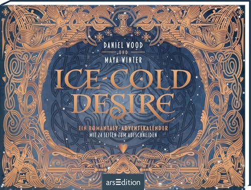 Ice-cold Desire: Ein Romantasy-Adventskalender mit 24 Seiten zum Aufschneiden