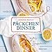 Päckchen-Dinner - einfach, saftig, aromatisch - Die besten Rezepte für leckere Päckchen aus Backpapier und Pergamentpapier. Nährstoffschonend kochen. ... Backofen: Vorspeisen, Hauptgerichte, Desserts