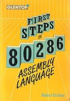 First Steps in 80286 Programming 1851810862 Book Cover