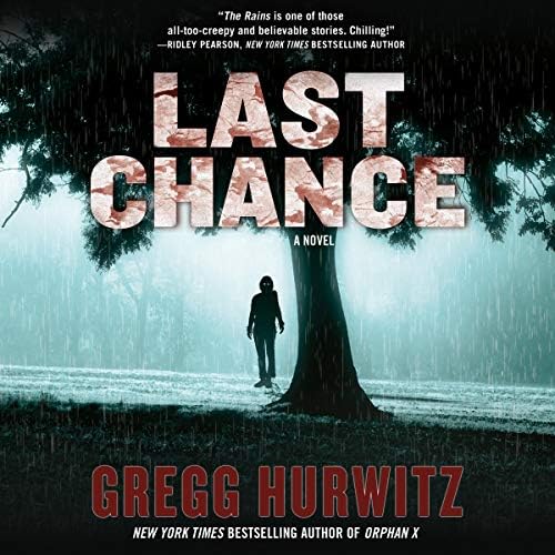 Last Chance: A Novel Audiobook by Gregg Hurwitz