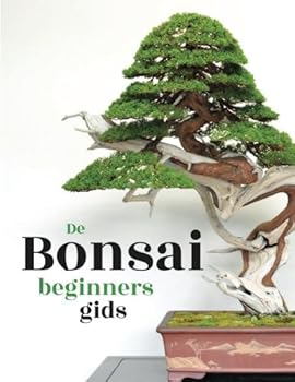Paperback De Bonsai Beginners Gids (Dutch Edition) [Dutch] Book