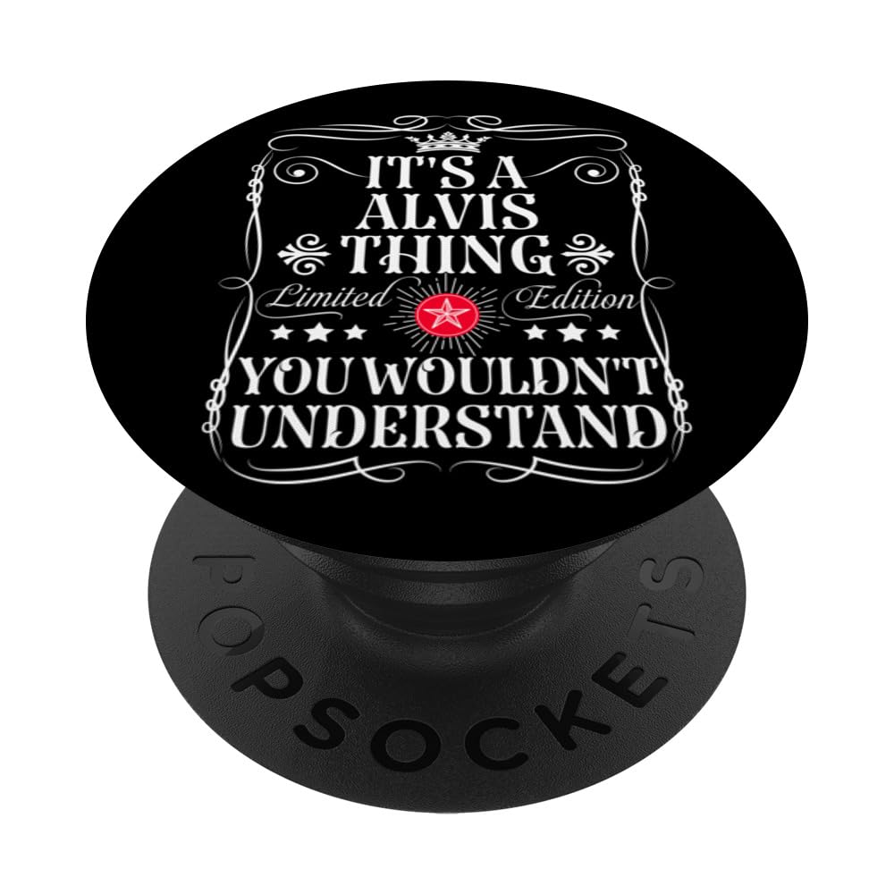 Alvis Name Its A Alvis Thing You Wouldn't Understand PopSockets Swappable PopGrip, Black
