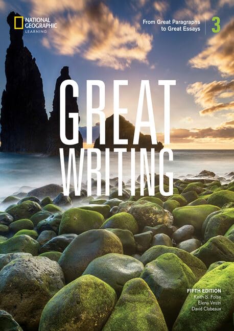 Great Writing 3 with the Spark platform (Great Writing, Fifth Edition)      5th Edition