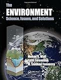 The Environment: Science, Issues, and Solutions