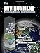 The Environment: Science, Issues, and Solutions