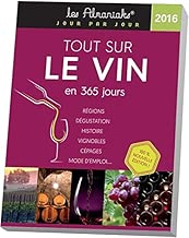 Download ALMANIAK TOUT SUR LE VIN EN 365 JOURS 2016 PDF