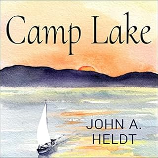 Camp Lake Audiolibro Por John A. Heldt arte de portada