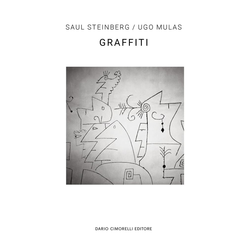 Ugo Mulas/Saul Steinberg. Graffiti