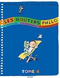 Compilation goûters philo: T.6