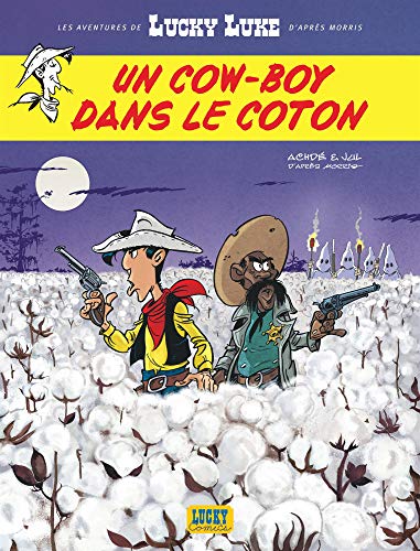 Les Aventures de Lucky Luke d'Après Morris - Tome 9 - Un cow-boy dans le coton