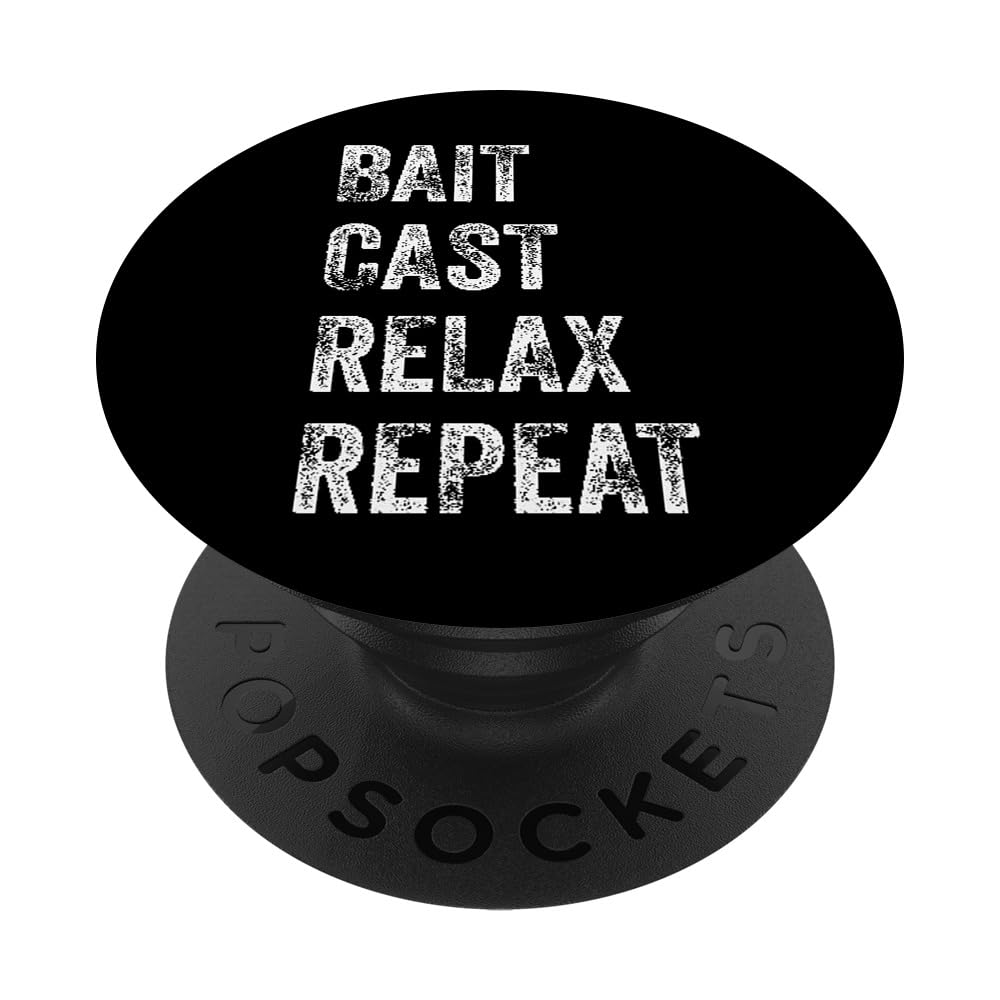Bait, Cast, Relax, Repeat PopSockets Swappable PopGrip, Black